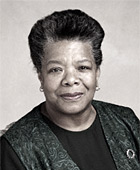 Maya Angelou